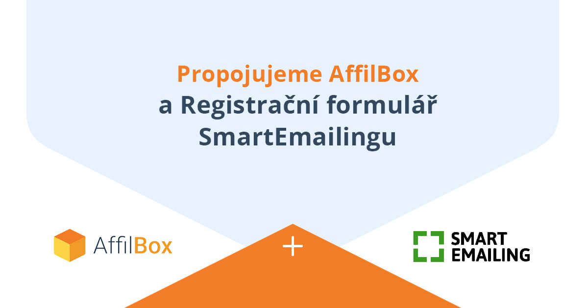 Registrační formulář – propojení Smartemailingu s Affilboxem