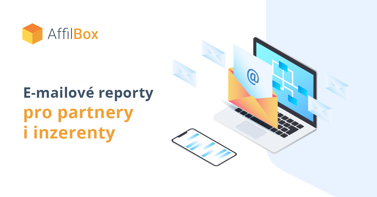 Nové e-mailové reporty - pro partnery i inzerenty